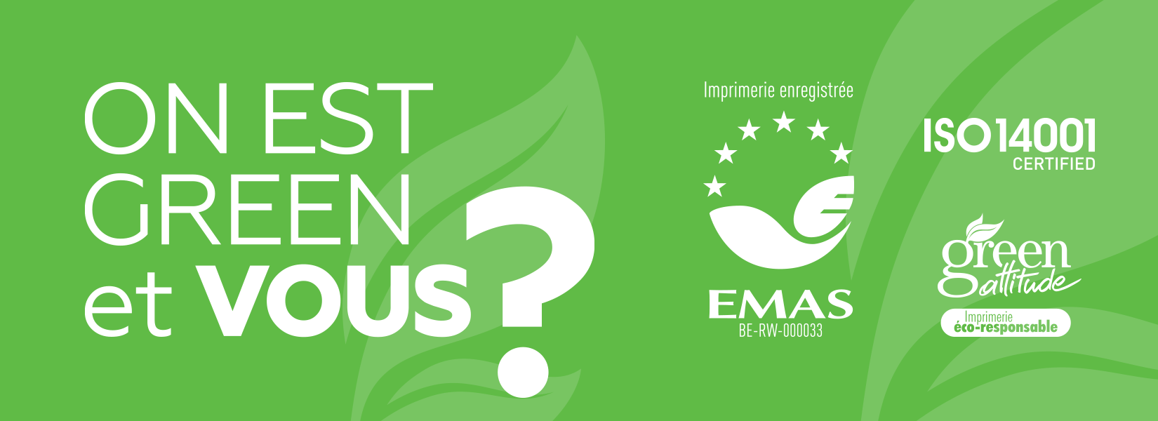 On est green et vous ?